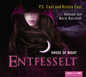 ISBN 9783785748206: House of Night - Entfesselt - 11. Teil.