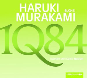 ISBN 9783785748923: 1Q84 - Buch 3. Ungekürzt.  Gelesen von David Nathan - 4 mp3-CDs