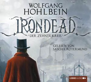 gebrauchtes Hörbuch – Wolfgang Hohlbein – Irondead - Der zehnte Kreis 6 Cd´s