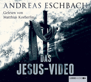 neues Hörbuch – Eschbach, Andreas, Matern – Das Jesus-Video