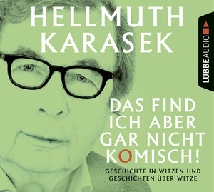 ISBN 9783785750148: Das find ich aber gar nicht komisch!