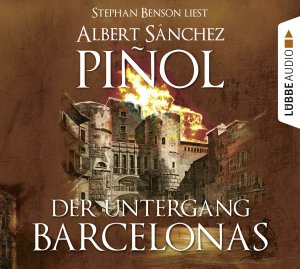 ISBN 9783785751275: Der Untergang Barcelonas (CD 1-6 + 7-11)