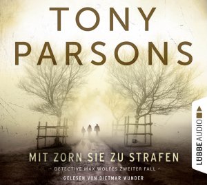 ISBN 9783785751527: Mit Zorn sie zu strafen - Detective Max Wolfes zweiter Fall. Kriminalroman.