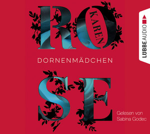 ISBN 9783785751992: Dornenmädchen. Gelesen von Sabina Godec. Aus dem Amerikan. übers. von Kerstin Winter. Regie: Andreas Liebethal