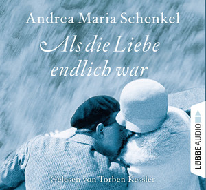 ISBN 9783785752036: Torben Kessler liest Andrea Maria Schenkel, Als die Liebe endlich war