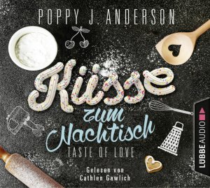 ISBN 9783785753439: Taste of Love - Küsse zum Nachtisch