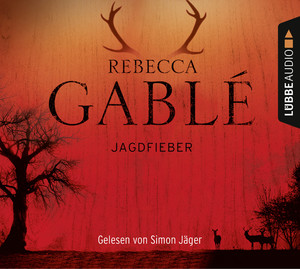 ISBN 9783785753989: Simon Jäger liest Rebecca Gable, Jagdfieber