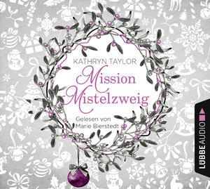 ISBN 9783785753996: Mission Mistelzweig