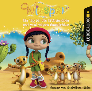 ISBN 9783785755044: Wissper: Ein Tag bei den Erdmännchen Audio CD von Cornelia Neudert