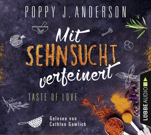 ISBN 9783785755839: Taste of Love - Mit Sehnsucht verfeinert: Roman. (Die Köche von Boston, Band 4)