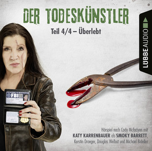 neues Hörbuch – Cody Mcfadyen – Der Todeskünstler - Überlebt, 1 Audio-CD