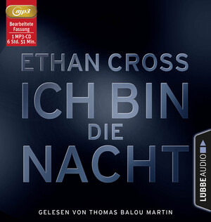 ISBN 9783785757666: Ich bin die Nacht - Thriller.