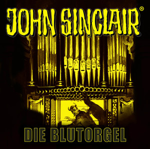 ISBN 9783785757802: John Sinclair - Die Blutorgel - . Sonderedition 14.