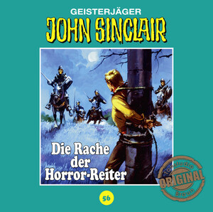 ISBN 9783785758564: John Sinclair Tonstudio Braun - Folge 56 - Die Rache der Horror-Reiter.