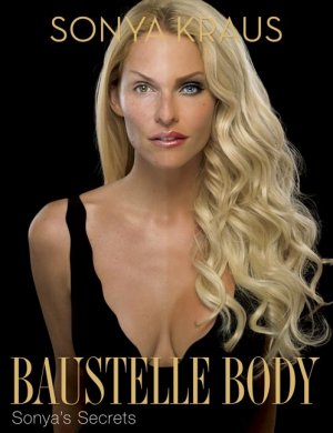 ISBN 9783785760031: Baustelle Body - Sonya's Secrets