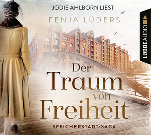 ISBN 9783785780756: Der Traum von Freiheit - Speicherstadt-Saga. Teil 3.