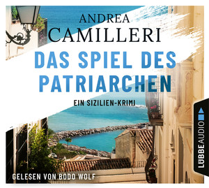 neues Hörbuch – Andrea Camilleri – Das Spiel des Patriarchen