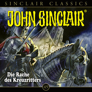 neues Hörbuch – Jason Dark – John Sinclair Classics - Folge 49