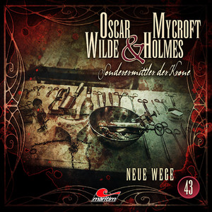 ISBN 9783785785430: Oscar Wilde & Mycroft Holmes - Folge 43, 1 Audio-CD