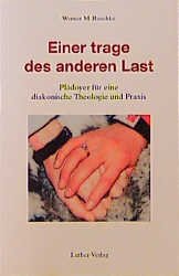 ISBN 9783785803905: Einer trage des anderen Last