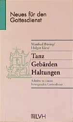 ISBN 9783785908013: Tanz Gebärden Haltungen