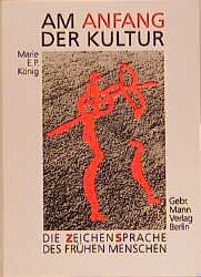 ISBN 9783786110613: Am Anfang der Kultur