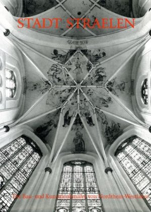 ISBN 9783786114505: Die Bau- und Kunstdenkmäler von Nordrhein-Westfalen / Rheinland / Stadt Straelen