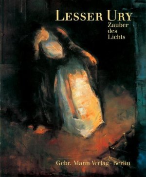 gebrauchtes Buch – Lesser Ury, Carl Hermann Ebbinghaus – Lesser Ury, Zauber des Lichts - Ausstellungskatalog von 1995 Käthe-Kollwitz-Museum Berlin