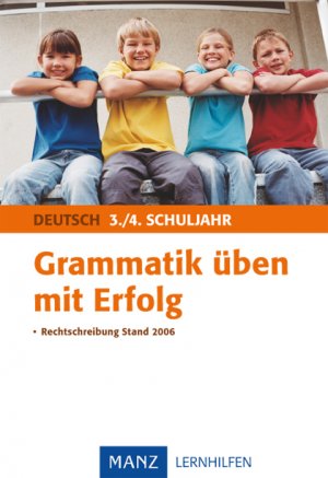 ISBN 9783786310297: Grammatik üben mit Erfolg - Deutsch 3./4. Schuljahr