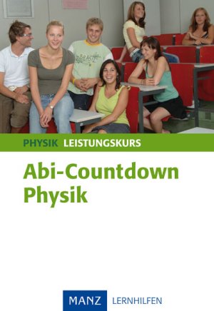 ISBN 9783786354024: Abi-Countdown Physik Leistungskurs