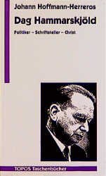 ISBN 9783786715498: Dag Hammarskjöld - Politiker - Schriftsteller - Christ. - TOPOS-Taschenbücher 209.