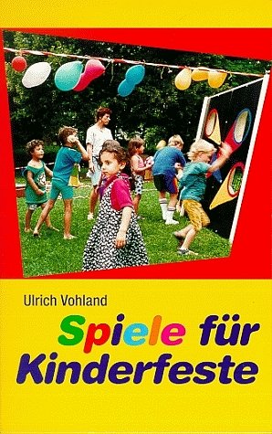 ISBN 9783786722489: Spiele für Kinderfeste