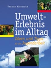 ISBN 9783786722816: Umwelterlebnis im Alltag