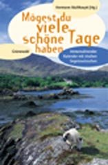 ISBN 9783786723004: MÃ¶gest du viele schÃ¶ne Tage haben Multhaupt, Hermann