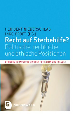 ISBN 9783786730507: Recht auf Sterbehilfe? - Politische, rechtliche und ethische Positionen