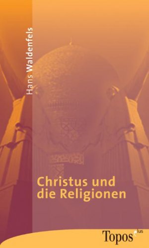 ISBN 9783786784333: Christus und die Religionen (A188)