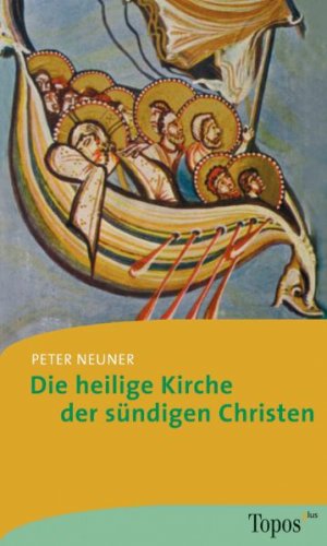 ISBN 9783786784548: Die heilige Kirche der sündigen Christen