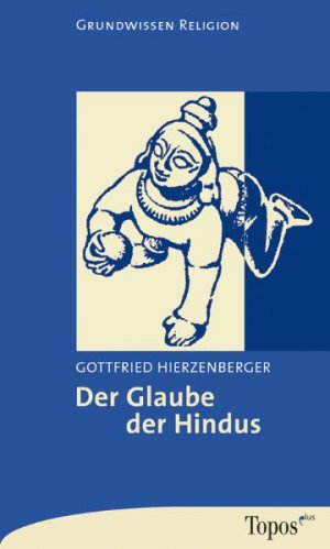 ISBN 9783786784692: Der Glaube der Hindus