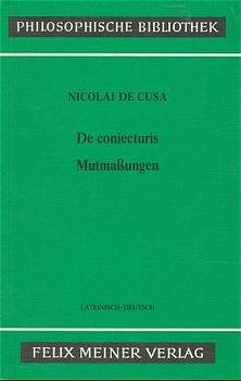 ISBN 9783787307425: Mutmassungen : lat.-dt. Nikolaus von Kues. Übers. u. mit Einf. u. Anm. hrsg. von Josef Koch u. Winfried Happ