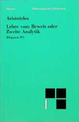 ISBN 9783787310029: Organon – Lehre vom Beweis oder zweite Analytik