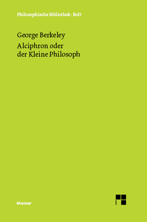 ISBN 9783787313075: Alciphron oder der Kleine Philosoph