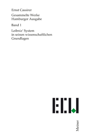 ISBN 9783787314010: Leibniz' System in seinen wissenschaftlichen Grundlagen