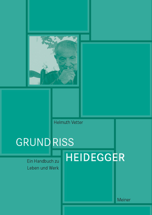 ISBN 9783787322763: Grundriss Heidegger – Ein Handbuch zu Leben und Werk