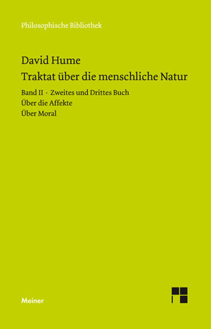 ISBN 9783787324361: Ein Traktat über die menschliche Natur. Teilband 2 – Buch II. Über die Affekte. Buch III. Über Moral