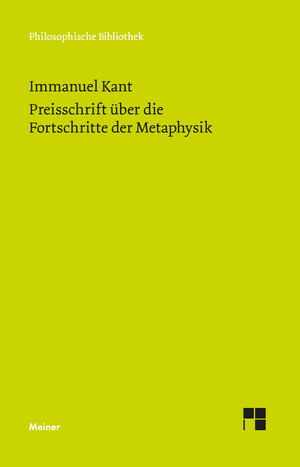 ISBN 9783787346776: Preisschrift über die Fortschritte der Metaphysik