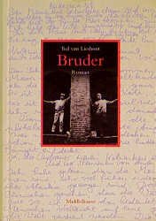 gebrauchtes Buch – Lieshout, Ted van – Bruder