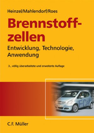 ISBN 9783788077419: Brennstoffzellen - Entwicklung, Technologie, Anwendung