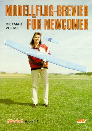 ISBN 9783788321932: Modellflugbrevier für Newcomer