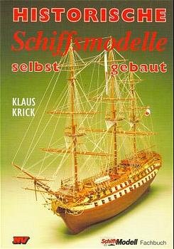 ISBN 9783788331368: Historische Schiffsmodelle selbst gebaut - Selbst gebaut