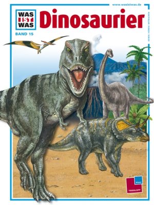 ISBN 9783788602550: Was ist was, Band 015: Dinosaurier